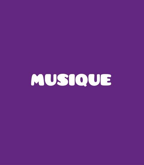 MUSIQUE